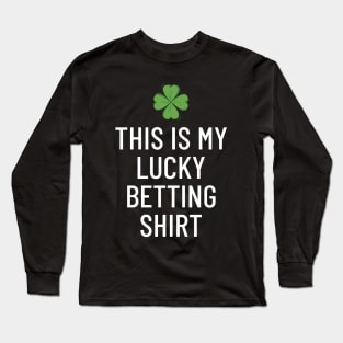 This Is My Lucky Betting Shirt Gambling Long Sleeve T-Shirt